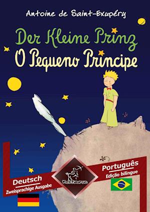 Der Kleine Prinz - O Pequeno Príncipe - Antoine de Saint-Exupéry - Bücher - tolino media - 9783754666210 - 30. Juni 2022