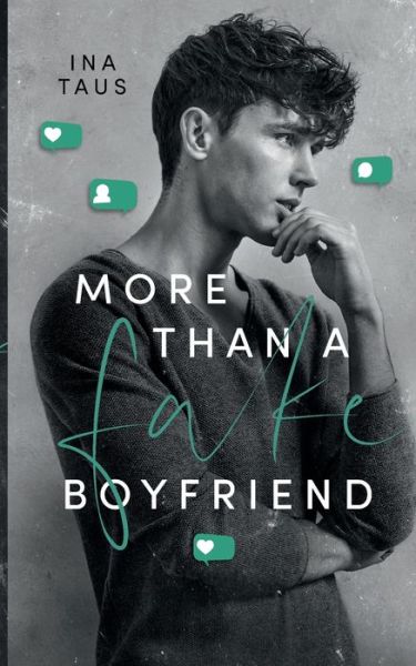 Cover for Ina Taus · More than a Fake-Boyfriend (Book) (2022)