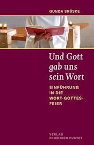 Cover for Gunda Brüske · Und Gott gab uns sein Wort (Pocketbok) (2022)