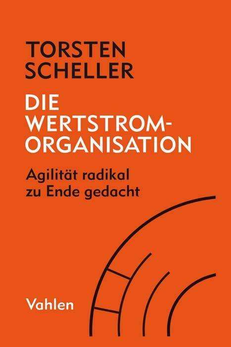 Cover for Scheller · Die Wertstrom-Organisation (Book)