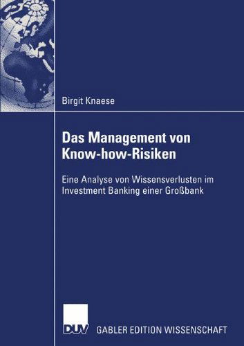 Cover for Birgit Knaese · Das Management von Know-how-Risiken (Taschenbuch) [2004 edition] (2004)