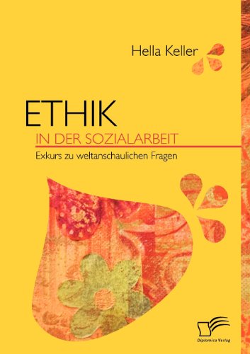 Cover for Hella Keller · Ethik in Der Sozialarbeit (Paperback Book) [German edition] (2019)