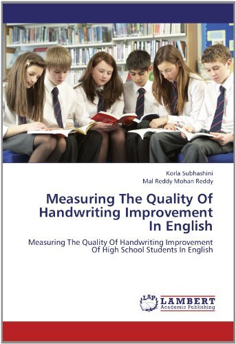 Cover for Mal Reddy Mohan Reddy · Measuring the Quality of Handwriting Improvement in English: Measuring the Quality of Handwriting Improvement of High School Students in English (Taschenbuch) (2012)
