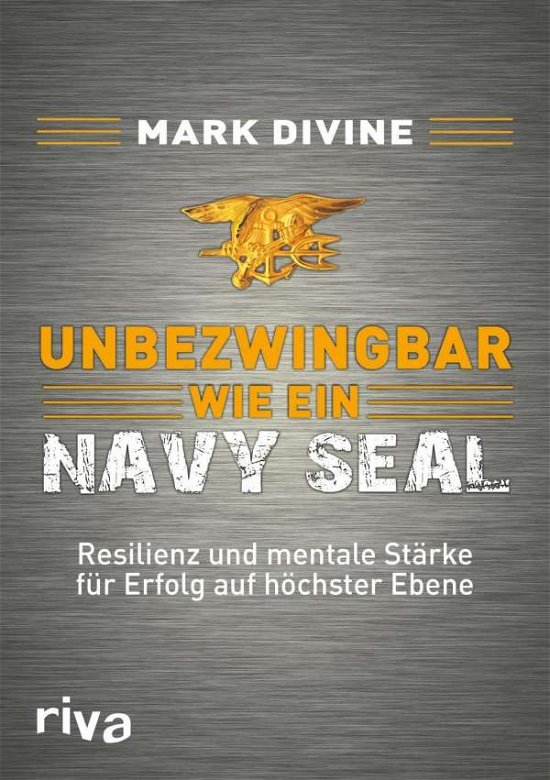 Cover for Divine · Unbezwingbar wie ein Navy SEAL (Bog)