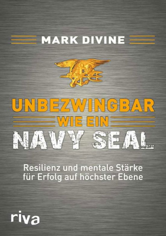 Cover for Divine · Unbezwingbar wie ein Navy SEAL (Bok)