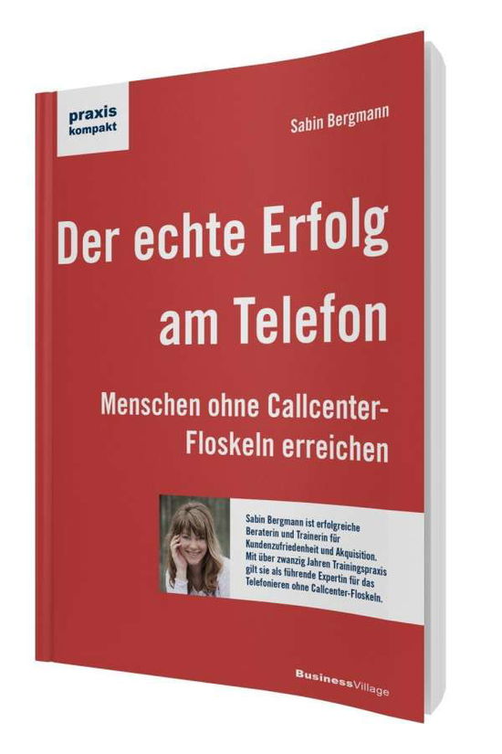 Der echte Erfolg am Telefon - Bergmann - Książki -  - 9783869803210 - 