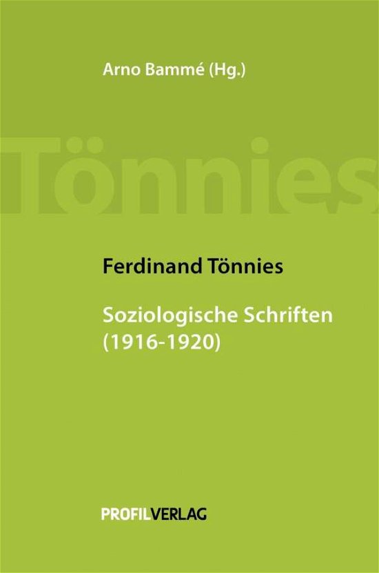 Ferdinand Tönnies: Soziologis - Ferdinand - Böcker -  - 9783890197210 - 