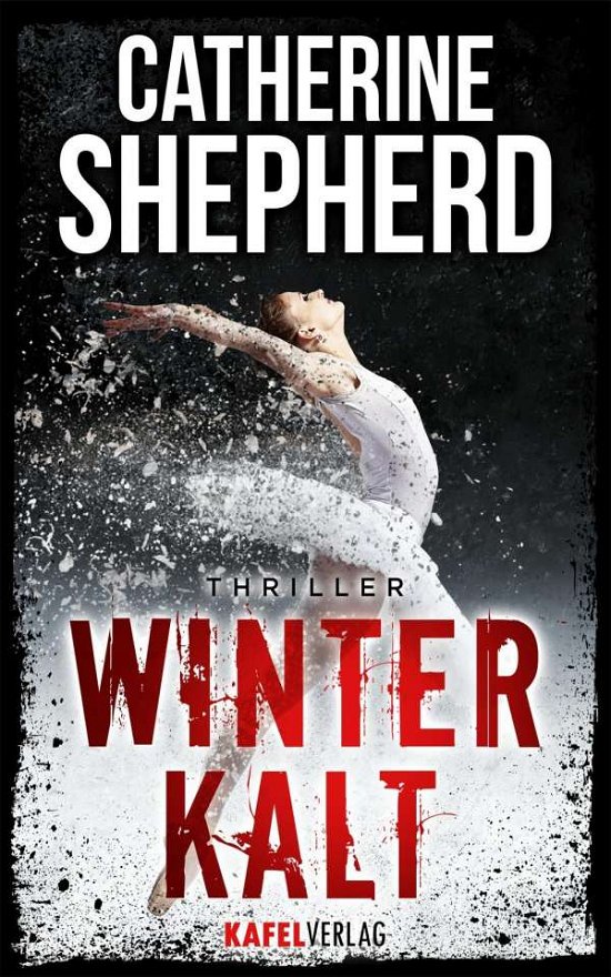 Cover for Shepherd · Winterkalt: Thriller (Bog)