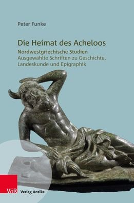 Cover for Funke · Die Heimat des Acheloos (Bok) (2019)