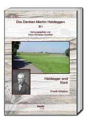 Cover for Frank Schalow · Heidegger and Kant (Hardcover bog) (2021)