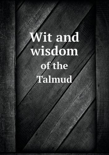 Cover for Madison C. Peters · Wit and Wisdom of the Talmud (Pocketbok) (2013)