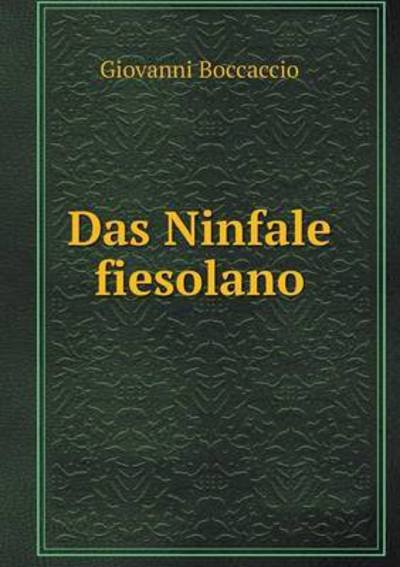 Cover for Giovanni Boccaccio · Das Ninfale Fiesolano (Paperback Bog) (2015)