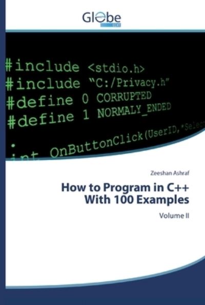 Cover for Ashraf · How to Program in C++With 100 Ex (Book) (2020)