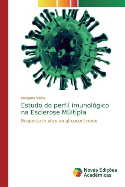 Estudo do perfil imunológico na - Vieira - Books -  - 9786139729210 - December 4, 2018