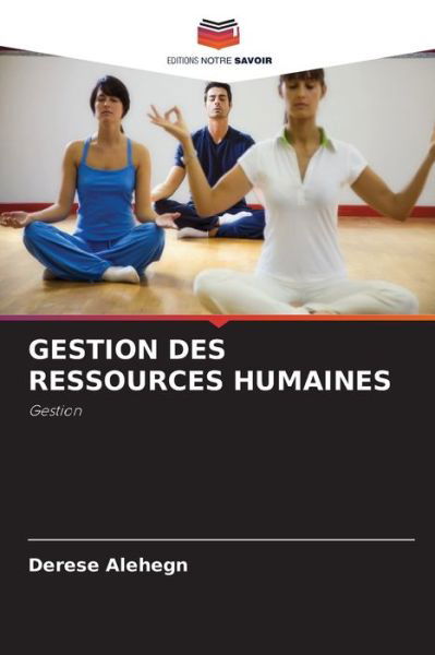 Cover for Derese Alehegn · Gestion Des Ressources Humaines (Paperback Book) (2021)