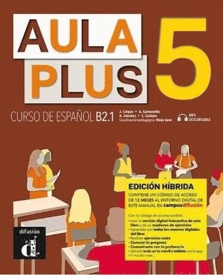 Cover for Aula Plus 5 B2.1 - Edicion hibrida - Libro del alumno (Paperback Book) (2024)