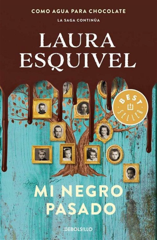 Cover for Laura Esquivel · Mi negro pasado (Paperback Book) (2019)