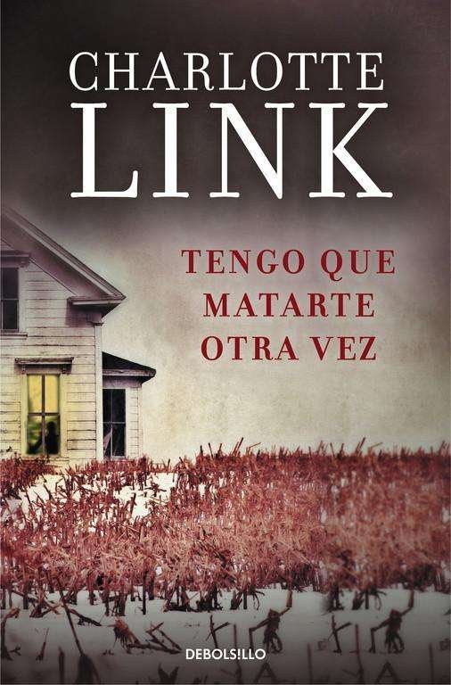 Cover for Link · Tengo Que Matarte Otra Vez (Buch)