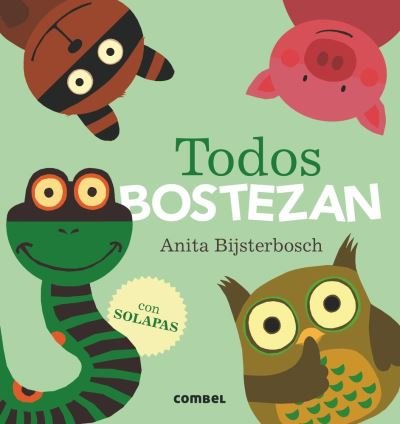 Cover for Anita Bijsterbosch · Todos bostezan (Innbunden bok) (2017)