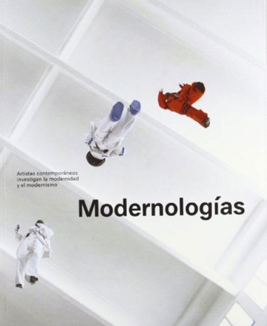 Cover for Vvaa · Modernologias Spanish Edition (Taschenbuch) (2009)