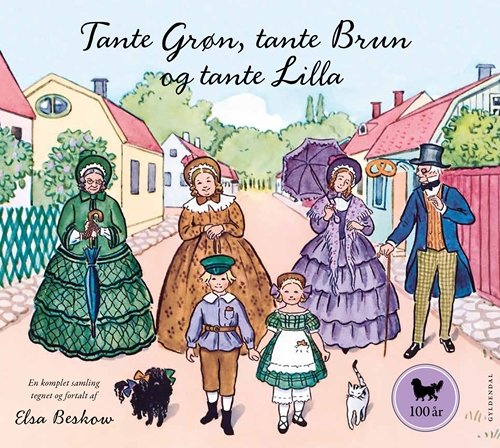Cover for Elsa Beskow · Elsa Beskow: Tante Grøn, tante Brun og tante Lilla - en komplet samling (Inbunden Bok) [2:a utgåva] (2019)