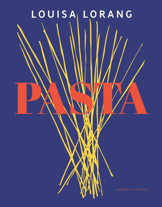 Pasta - Louisa Lorang - Bøker - Lindhardt og Ringhof - 9788727014210 - 10. oktober 2022