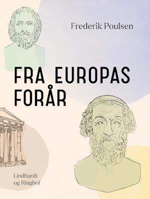 Cover for Frederik Poulsen · Fra Europas forår (Heftet bok) [1. utgave] (2022)