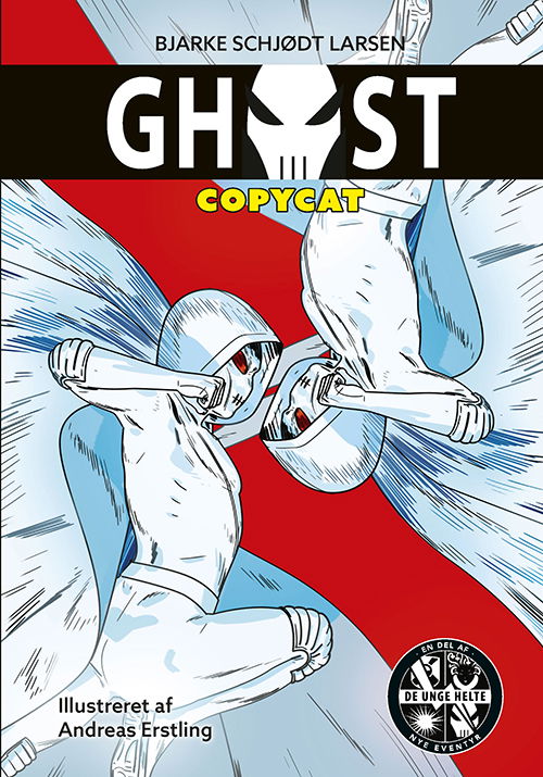 Cover for Bjarke Schjødt Larsen · GHOST: GHOST 8: Copycat (Indbundet Bog) [1. udgave] (2022)