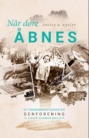 Cover for Anette H. Hallev · Når døre åbnes (Paperback Bog) [1. udgave] (2019)