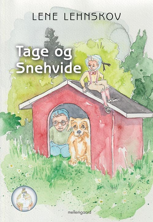 Cover for Lene Lehnskov · Tage og Snehvide (Book) [1. Painos] (2018)