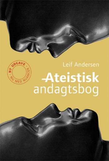 Cover for Leif Andersen · Ateistisk andagtsbog (Book) [2.º edición] (2008)