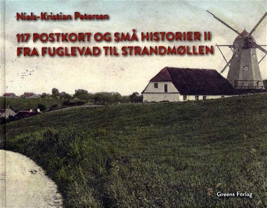 Cover for Niels-Kristian Petersen · 117 postkort og små historier II (Hardcover Book) [1º edição] (2015)