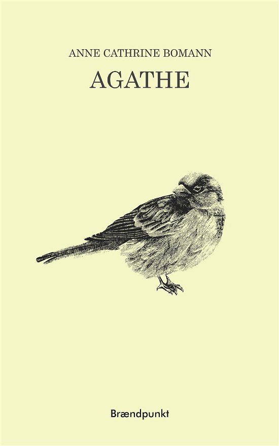 Cover for Anne Cathrine Bomann · Agathe (Paperback Book) [1e uitgave] (2017)