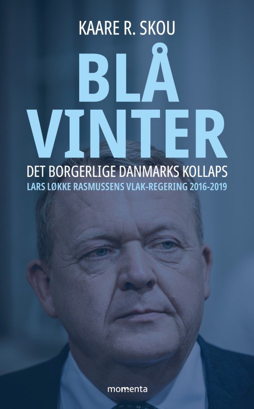 Blå vinter - Kaare R. Skou - Books - Forlaget Momenta - 9788793622210 - June 3, 2020