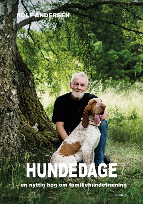 Cover for Rolf Andersen · Hundedage (Hardcover bog) [1. udgave] (2018)