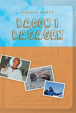 Cover for Mikkel Stolt · Bacon i bagagen (Book) (2001)