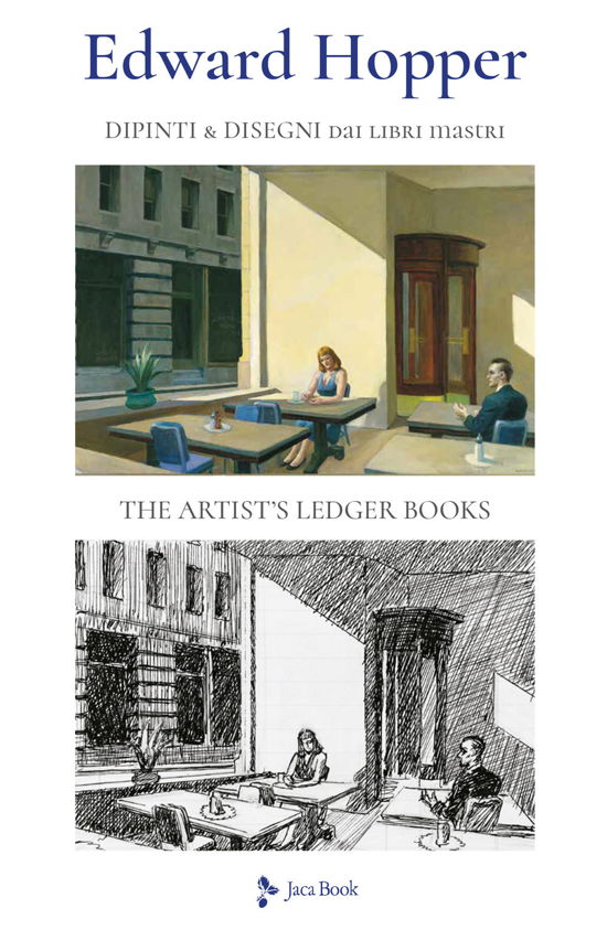 Cover for Edward Hopper · Dipinti &amp; Disegni Dai Libri Mastri. Ediz. A Colori (Book)