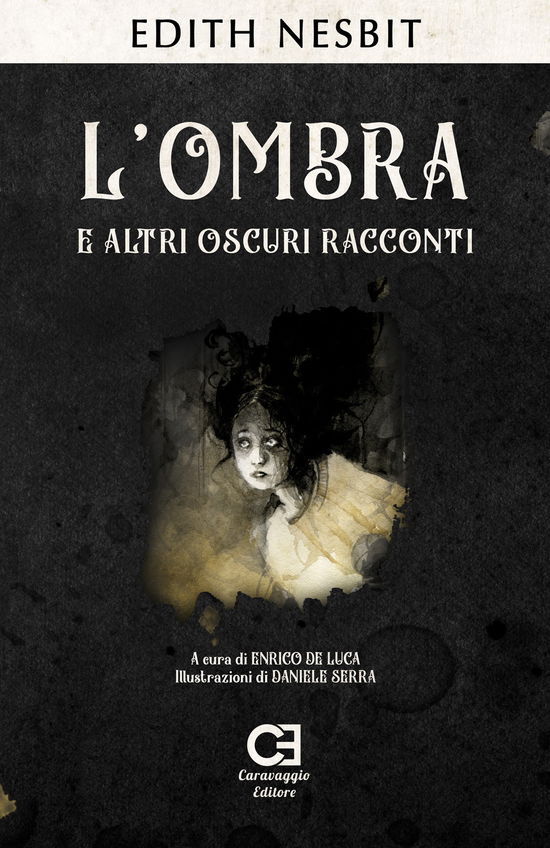 Cover for Edith Nesbit · L'Ombra E Altri Oscuri Racconti (Book)