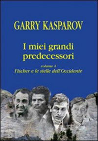 Cover for Garry Kasparov · I Miei Grandi Predecessori #04 (Buch)