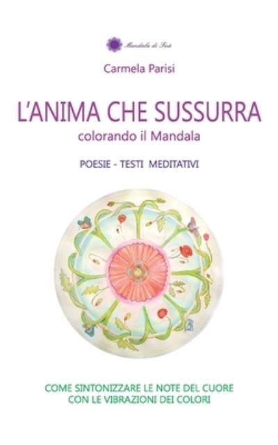 Cover for Carmela Parisi · L'anima che sussurra (Paperback Bog) (2017)