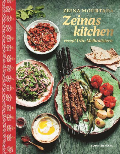 Cover for Zeina Mourtada · Zeinas kitchen : recept från Mellanöstern (Bound Book) (2018)