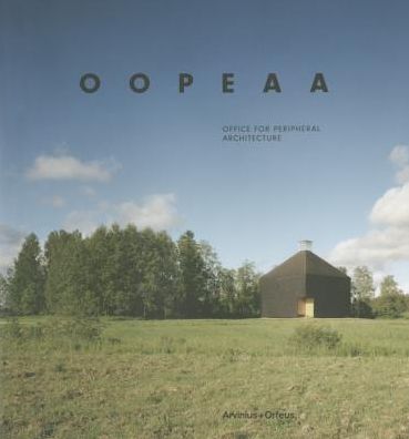 Cover for John E. Kroll · OOPEAA Office for Peripheral Architecture (Bound Book) (2014)