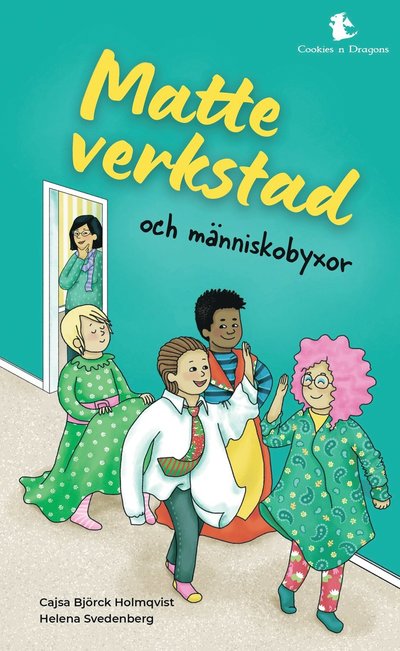 Cover for Cajsa Björck Holmqvist · Matteverkstad och människobyxor (Hardcover Book) (2024)