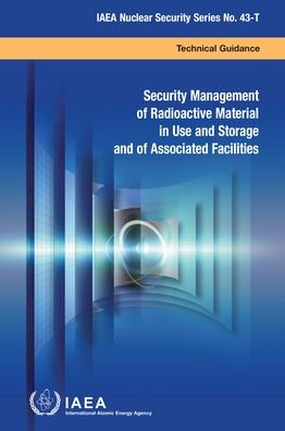 Cover for Iaea · Security Management of Radioactive Material in Use and Storage and of Associated Facilities - IAEA Nuclear Security Series (Taschenbuch) (2022)