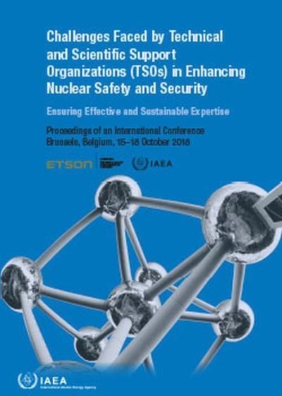 Cover for Iaea · Challenges Faced by Technical and Scientific Support Organizations (TSOs) in Enhancing Nuclear Safety and Security - Proceedings Series (Paperback Book) (2022)