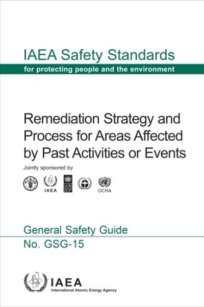 Cover for Iaea · Remediation Strategy and Process for Areas Affected by Past Activities or Events - IAEA Safety Standards Series (Taschenbuch) (2022)