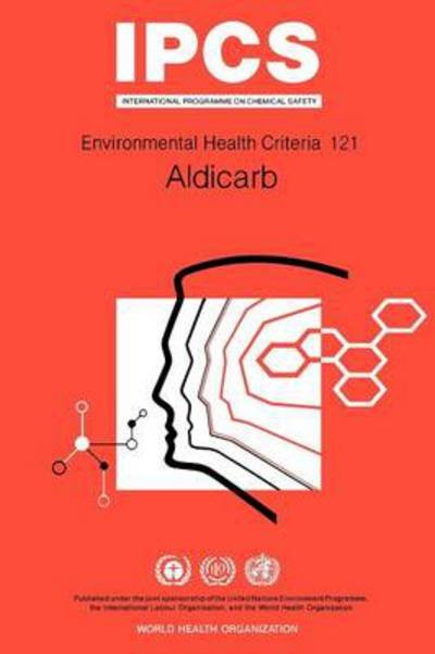 Cover for Unep · Aldicarb: Environmental Health Criteria Series No 121 (Pocketbok) (1991)