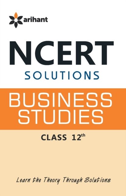 Cover for Shahab Shah · Ncert Solutions - Business Studies for Class XII (Pocketbok) (2018)