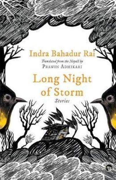 Cover for Indra Bahadur Rai · Long Night of Storm (Taschenbuch) (2018)