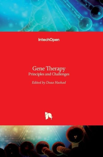 Cover for Doaa Hashad · Gene Therapy: Principles and Challenges (Innbunden bok) (2015)